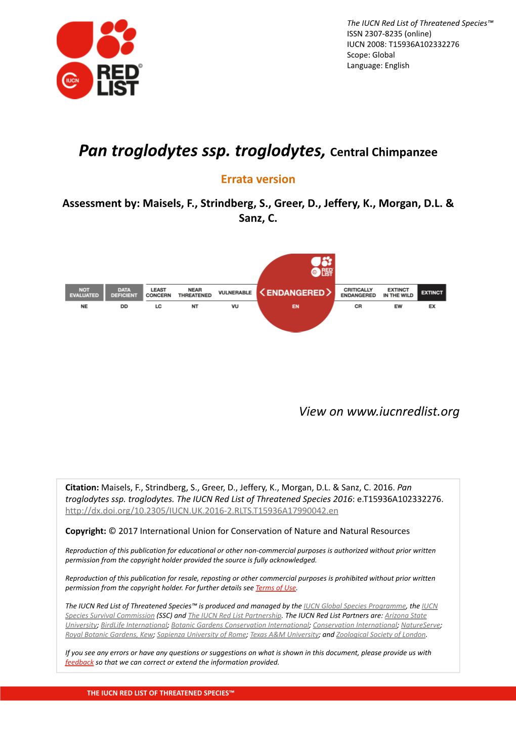 Pan Troglodytes Ssp. Troglodytes, Central Chimpanzee Errata Version Assessment By: Maisels, F., Strindberg, S., Greer, D., Jeffery, K., Morgan, D.L