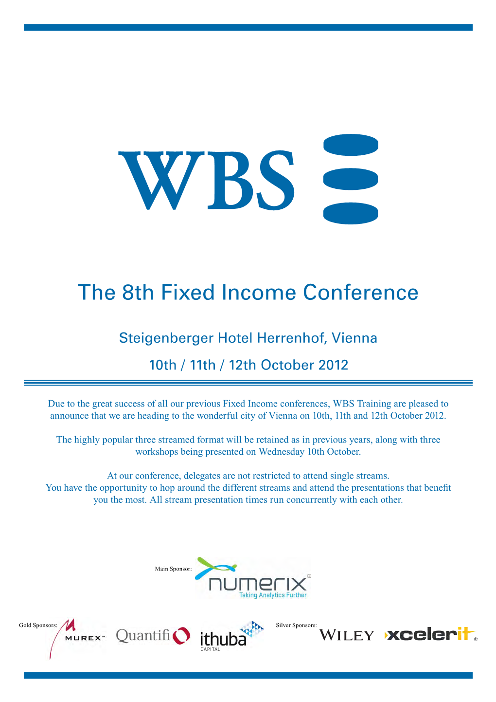 The 8Th Fixed Income Conference