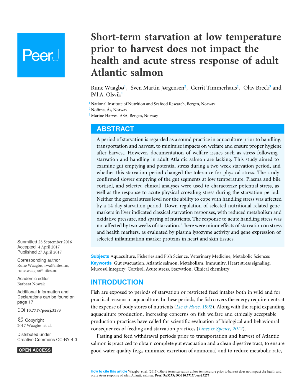 Short-Term Starvation at Low Temperature Prior to Harvest Does Not Impact the Health and Acute Stress Response of Adult Atlantic Salmon