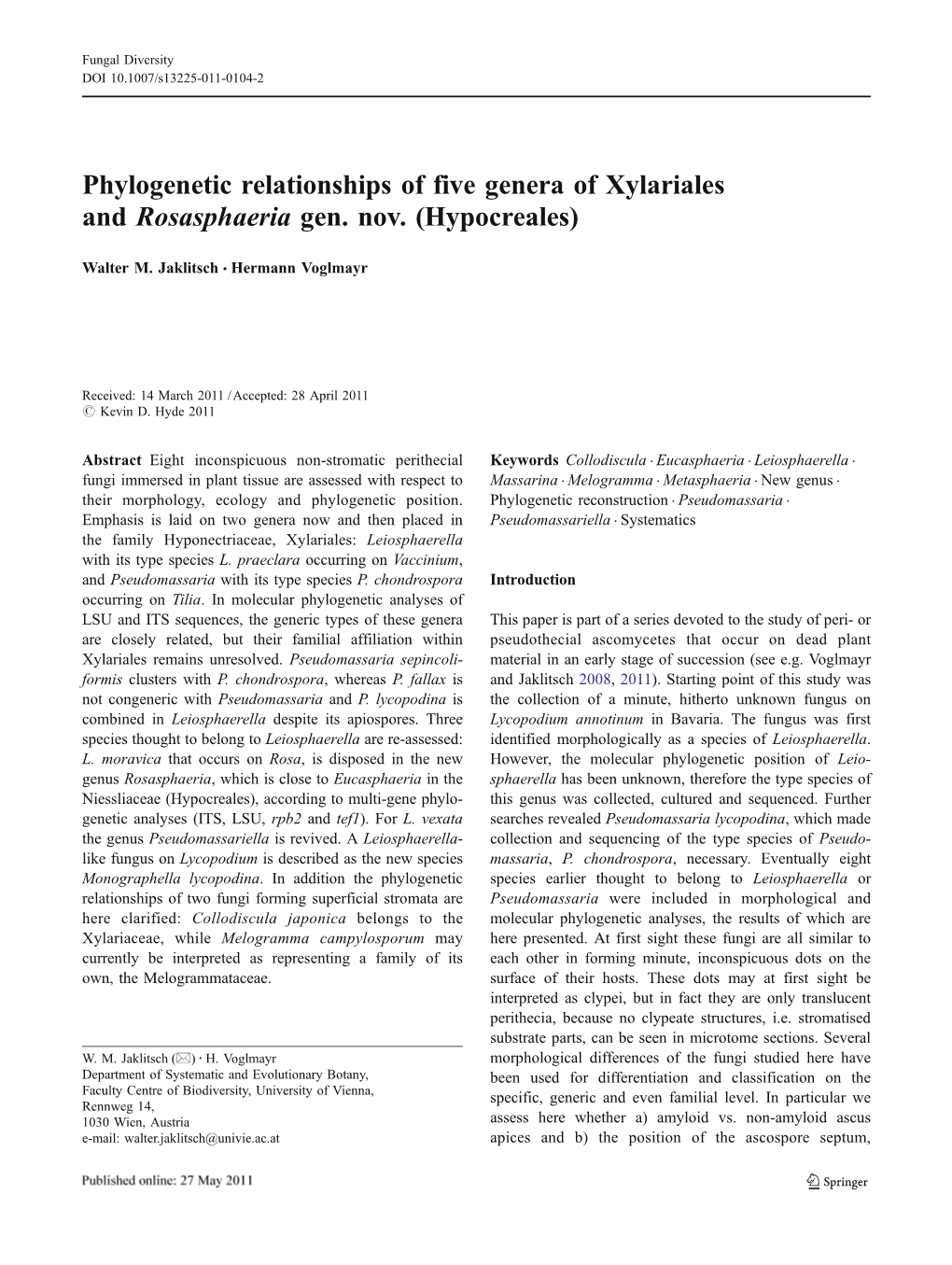 Phylogenetic Relationships of Five Genera of Xylariales and Rosasphaeria Gen