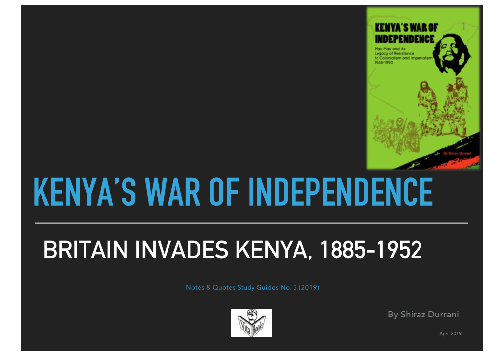 Britain Invades Kenya, 1885-1952
