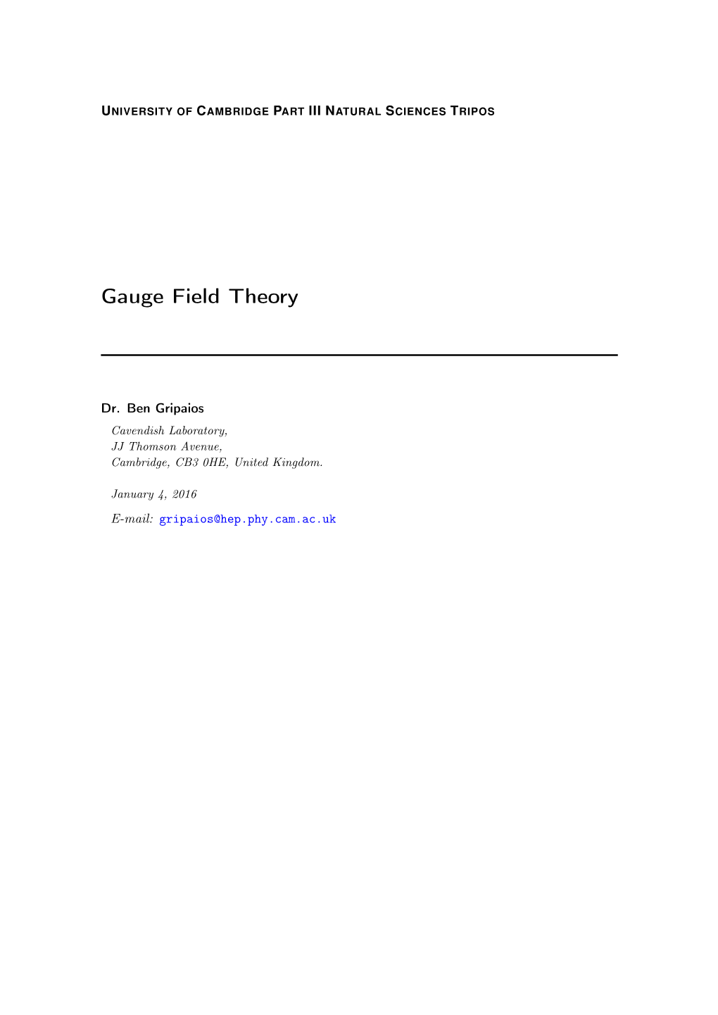 Gauge Field Theory