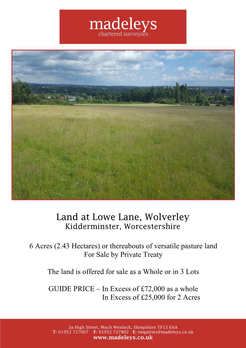 Land at Lowe Lane, Wolverley Kidderminster, Worcestershire