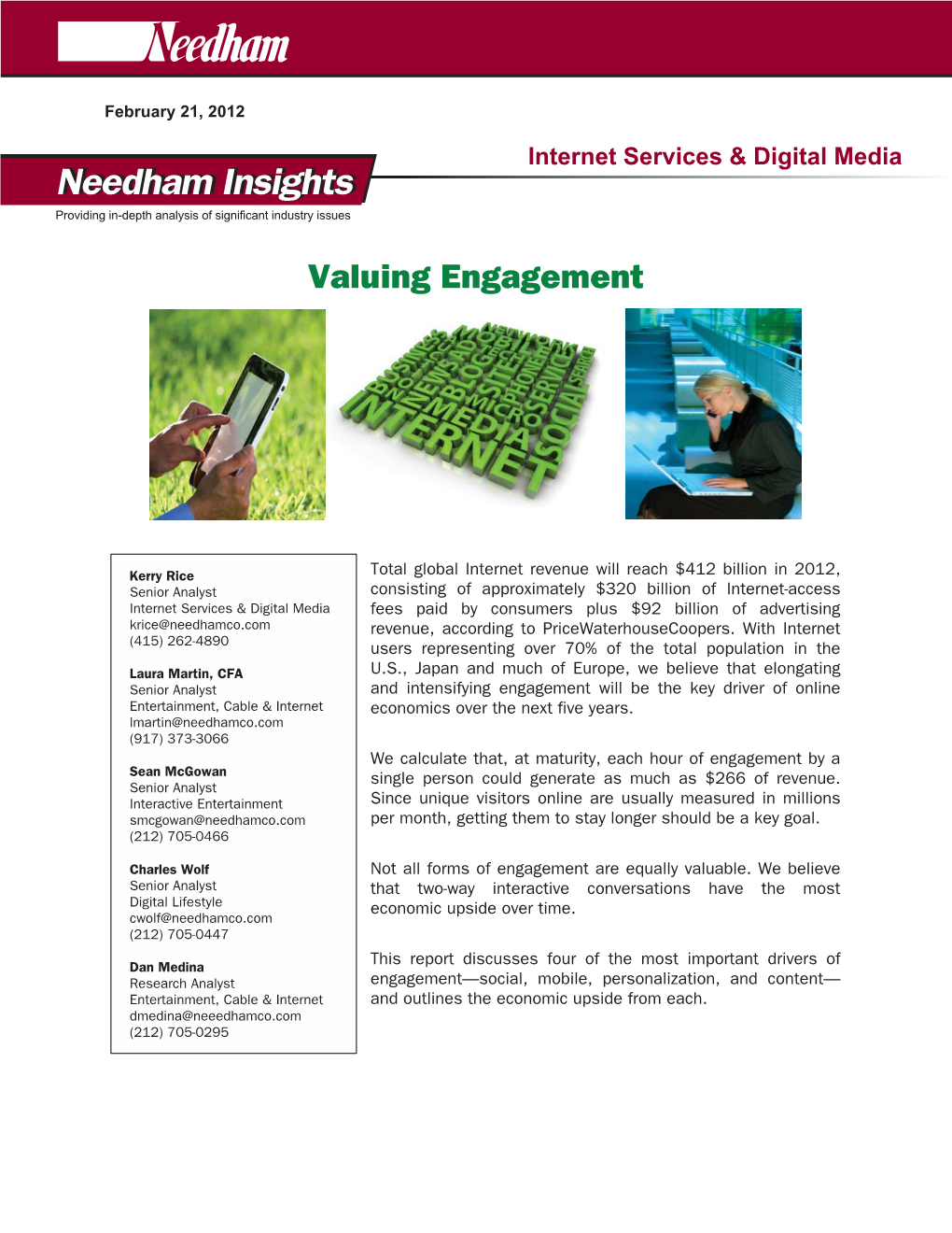 Needham Insightsinsights Providing In-Depth Analysis of Significant Industry Issues