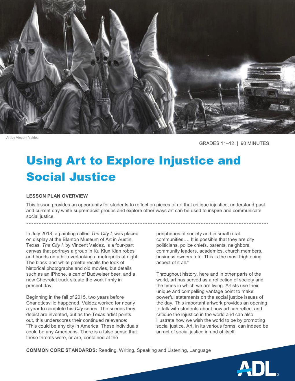 Using Art to Explore Injustice and Social Justice