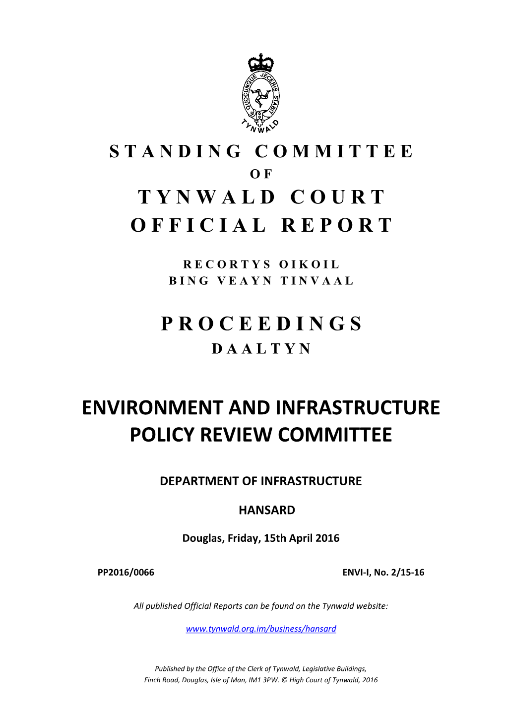 Hansard of Oral Evidence 15 April 2016 Department of Infrastructure