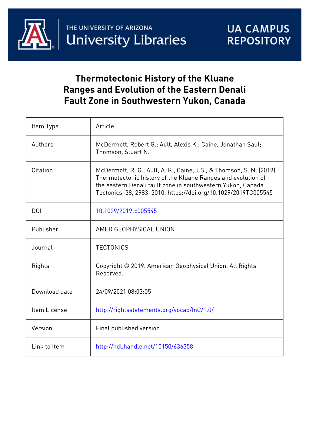 Thermotectonic History of the Kluane Ranges and Evolution of the Eastern Denali Fault Zone in Southwestern Yukon, Canada