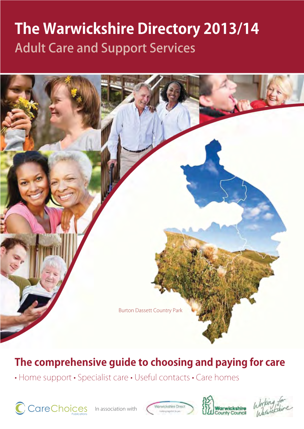 The Warwickshire Directory 2013/14 Adult Care and Support Services