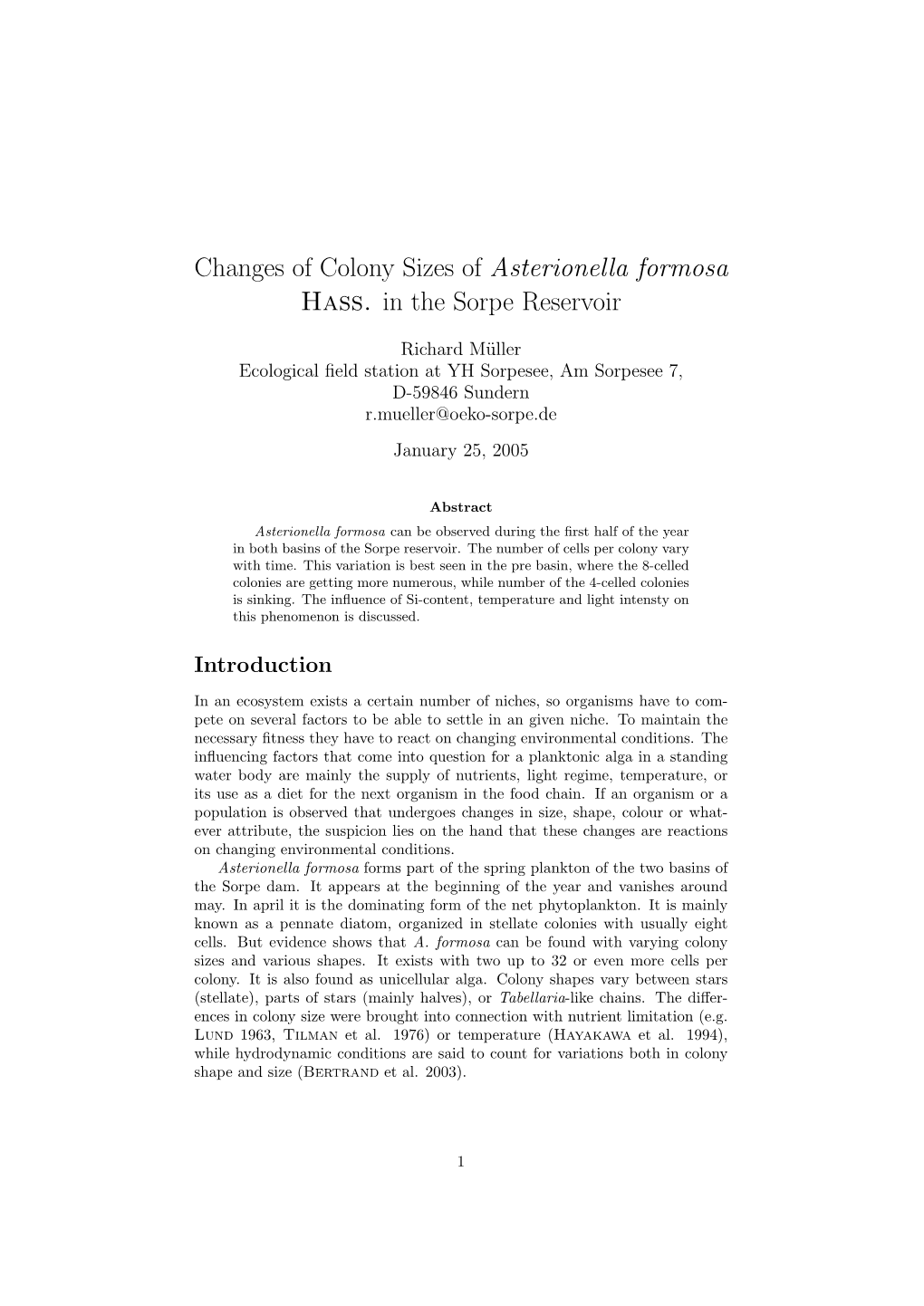 Changes of Colony Sizes of Asterionella Formosa Hass. in the Sorpe Reservoir