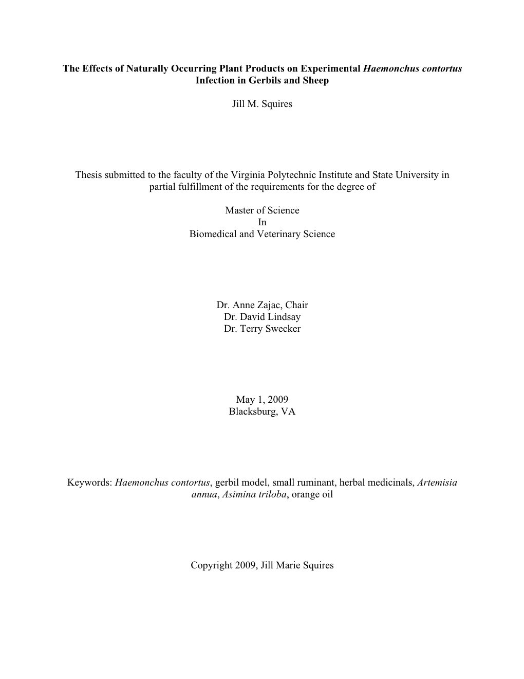 The Effects of Naturally Occurring Plant Products on Experimental Haemonchus Contortus Infection in Gerbils and Sheep