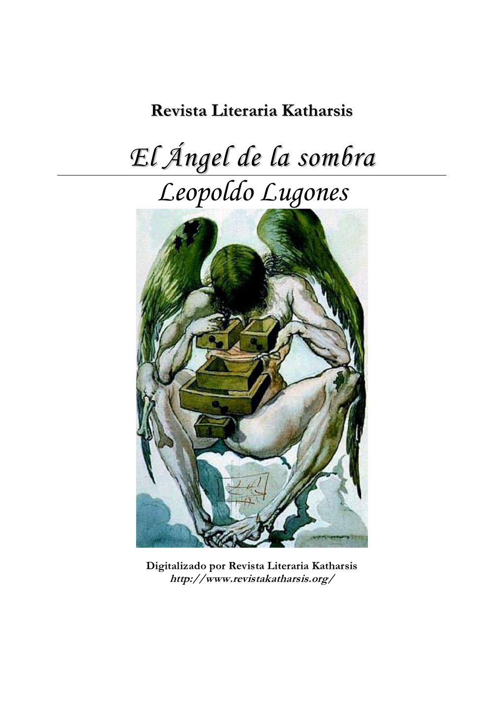 El Ángel De La Sombra Leopoldo Lugones 2