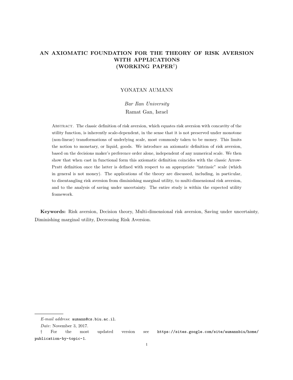 An Axiomatic Foundation for the Theory of Risk Aversion with Applications (Working Paper†)