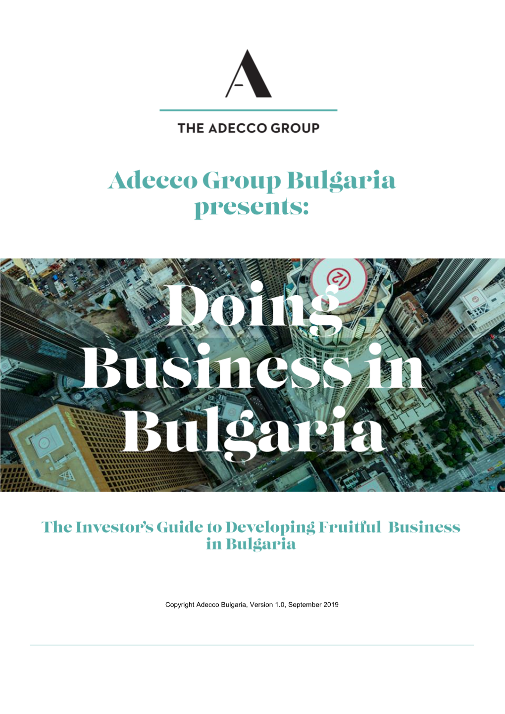 Copyright Adecco Bulgaria, Version 1.0, September 2019 1