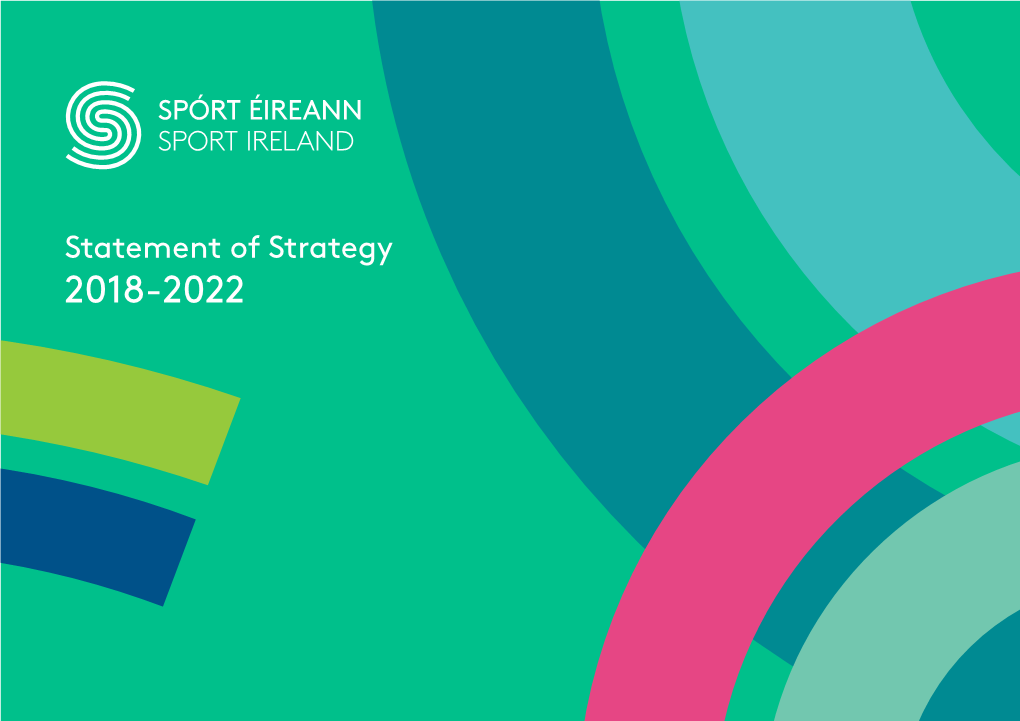 Sport Ireland Statement of Strategy 2018-2022