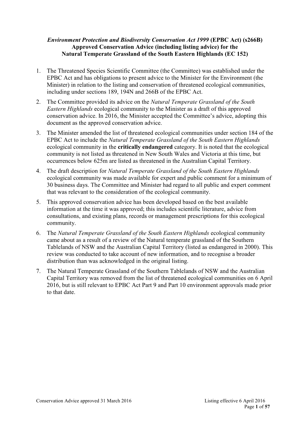 Approved Conservation Advice (Including Listing Advice) for the Natural Temperate Grassland of the South Eastern Highlands (EC 152)