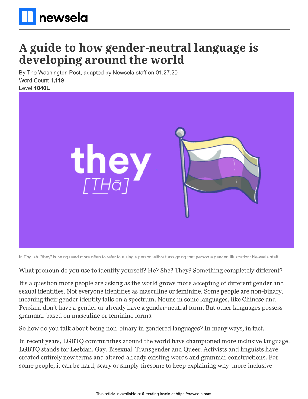 A Guide to How Gender-Neutral Language Is Developing Around the World by the Washington Post, Adapted by Newsela Staff on 01.27.20 Word Count 1,119 Level 1040L