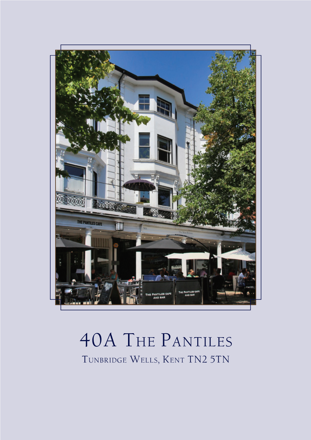 40A the Pantiles