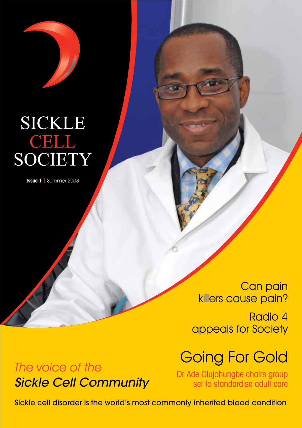 Going for Gold the Voice of the Dr Ade Olujohungbe Chairs Group Sickle Cell Community Set to Standardise Adult Care