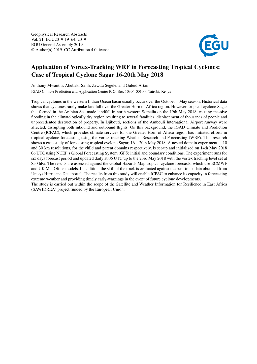 Application of Vortex-Tracking WRF in Forecasting Tropical Cyclones; Case of Tropical Cyclone Sagar 16-20Th May 2018