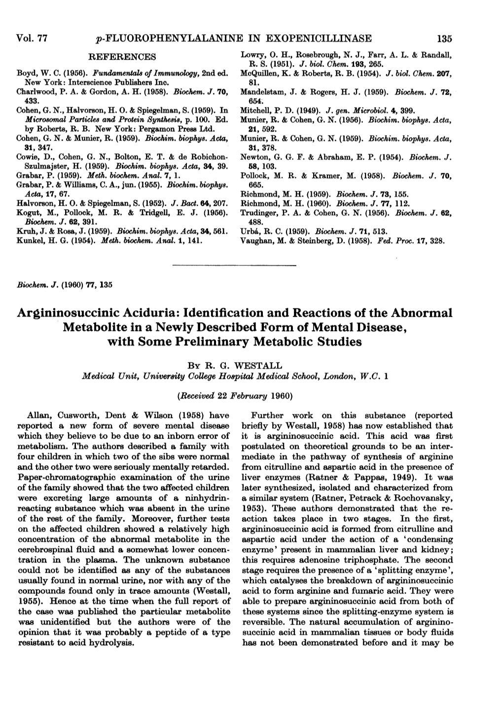 Argininosuccinic Aciduria: Identification and Reactions of The