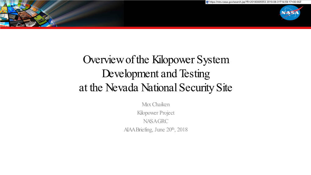 Kilopower System Development and Testing at the Nevada National Security Site