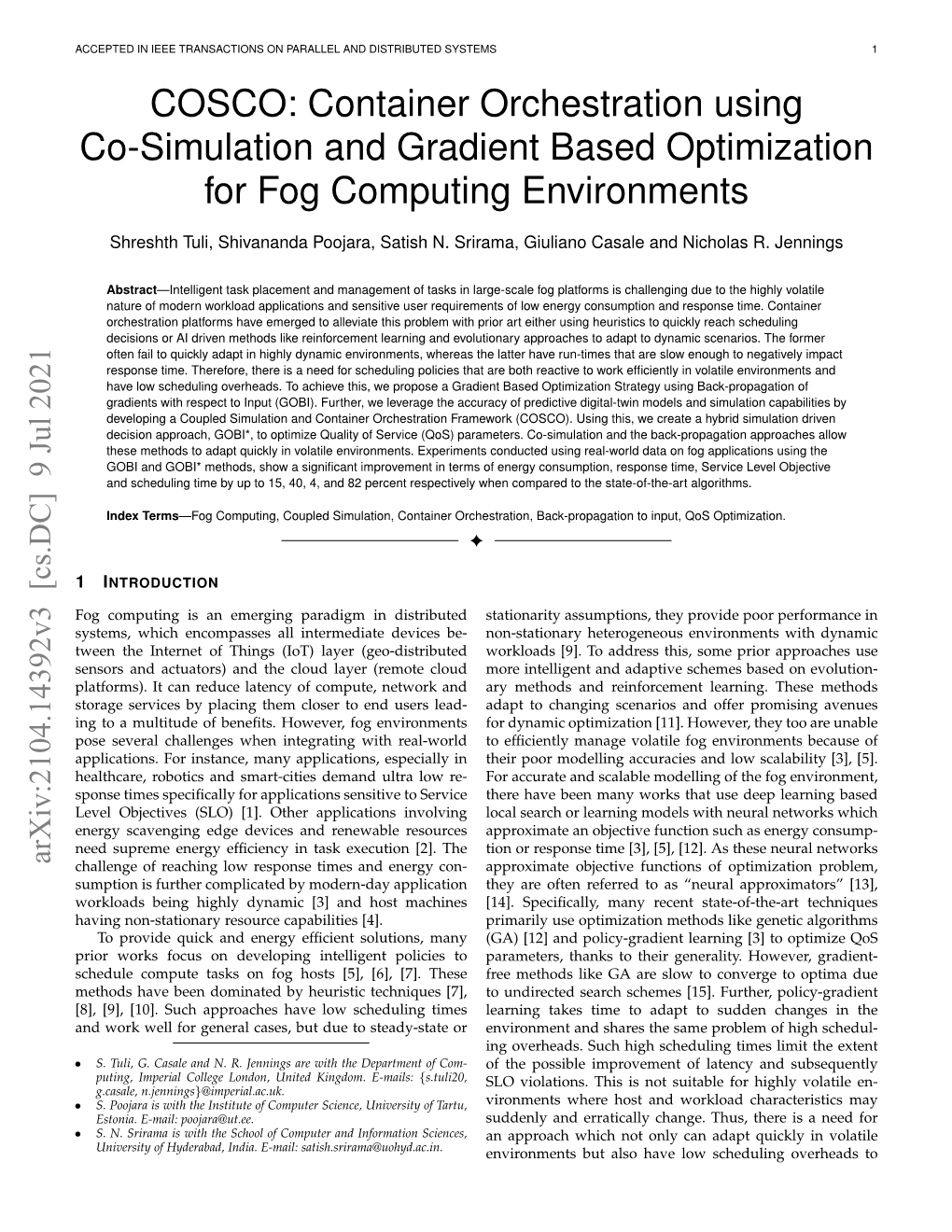 COSCO: Container Orchestration Using Co-Simulation and Gradient Based Optimization for Fog Computing Environments