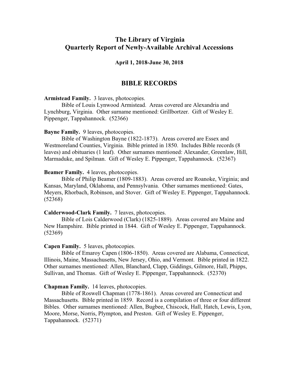 The Library of Virginia Quarterly Report of Newly-Available Archival Accessions BIBLE RECORDS