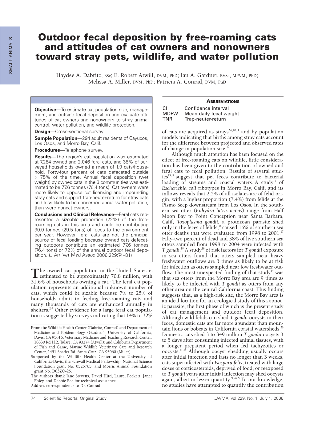 Outdoor Fecal Deposition by Free-Roaming Cats and Attitudes of Cat Owners and Nonowners Toward Stray Pets, Wildlife, and Water Pollution