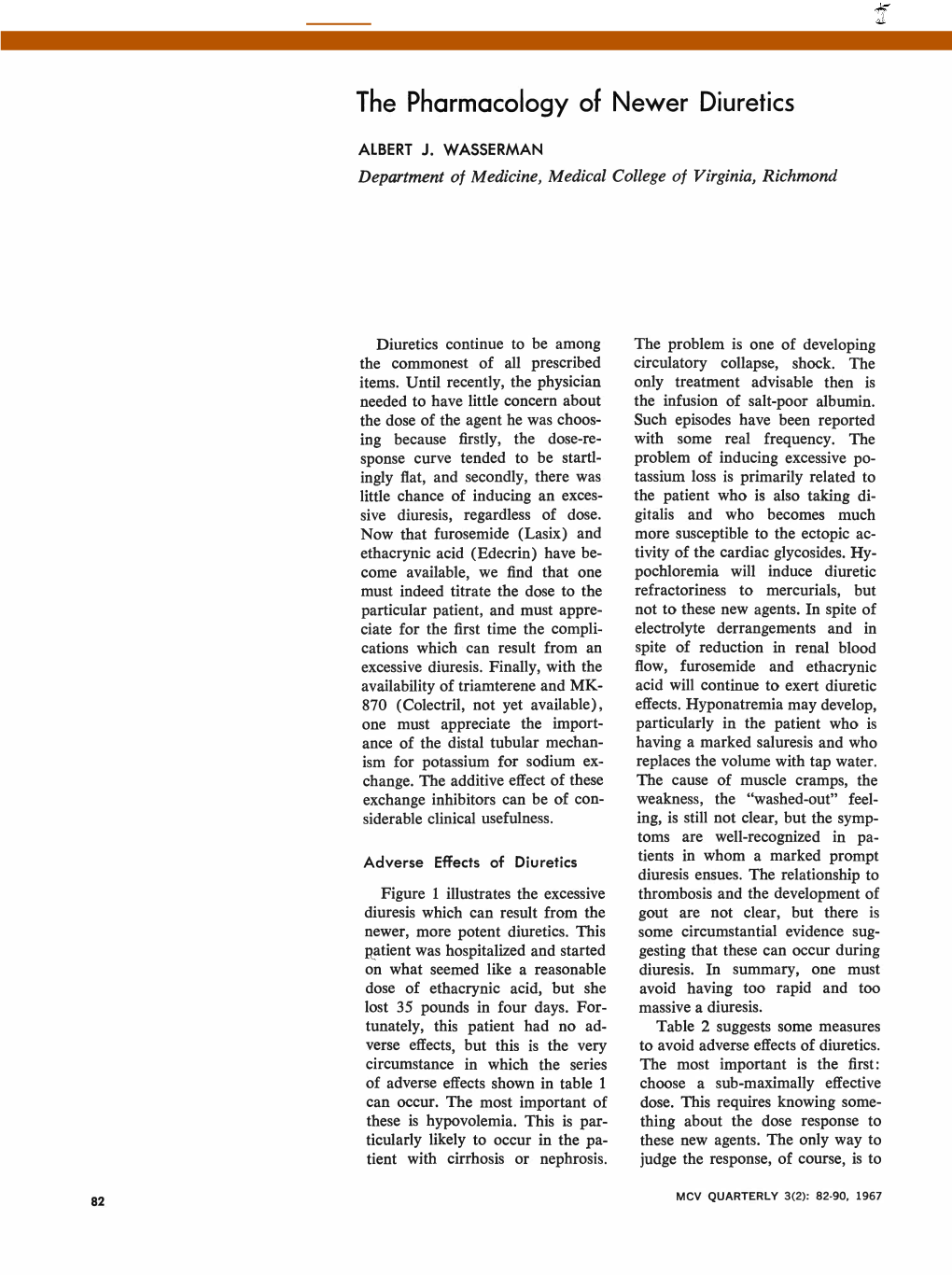 The Pharmacology of Newer Diuretics