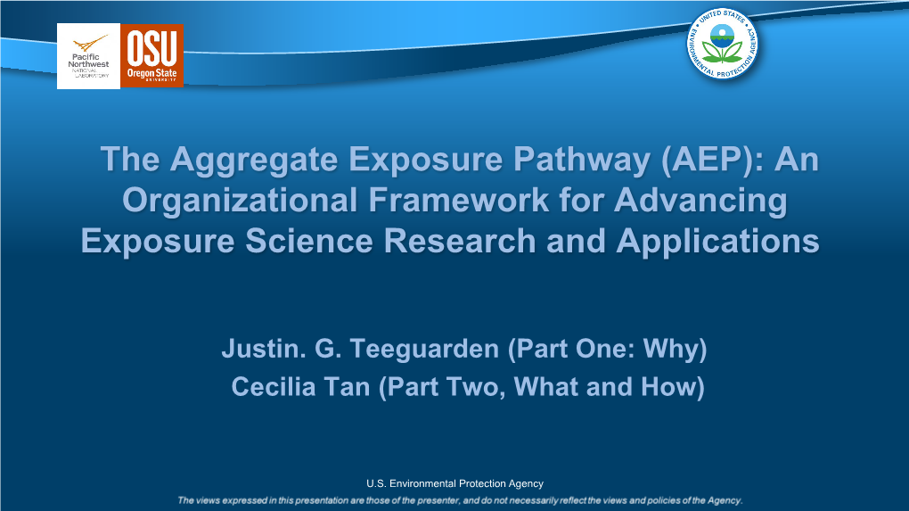 The Aggregate Exposure Pathway (AEP): an Organizational Framework for Advancing Exposure Science Research and Applications