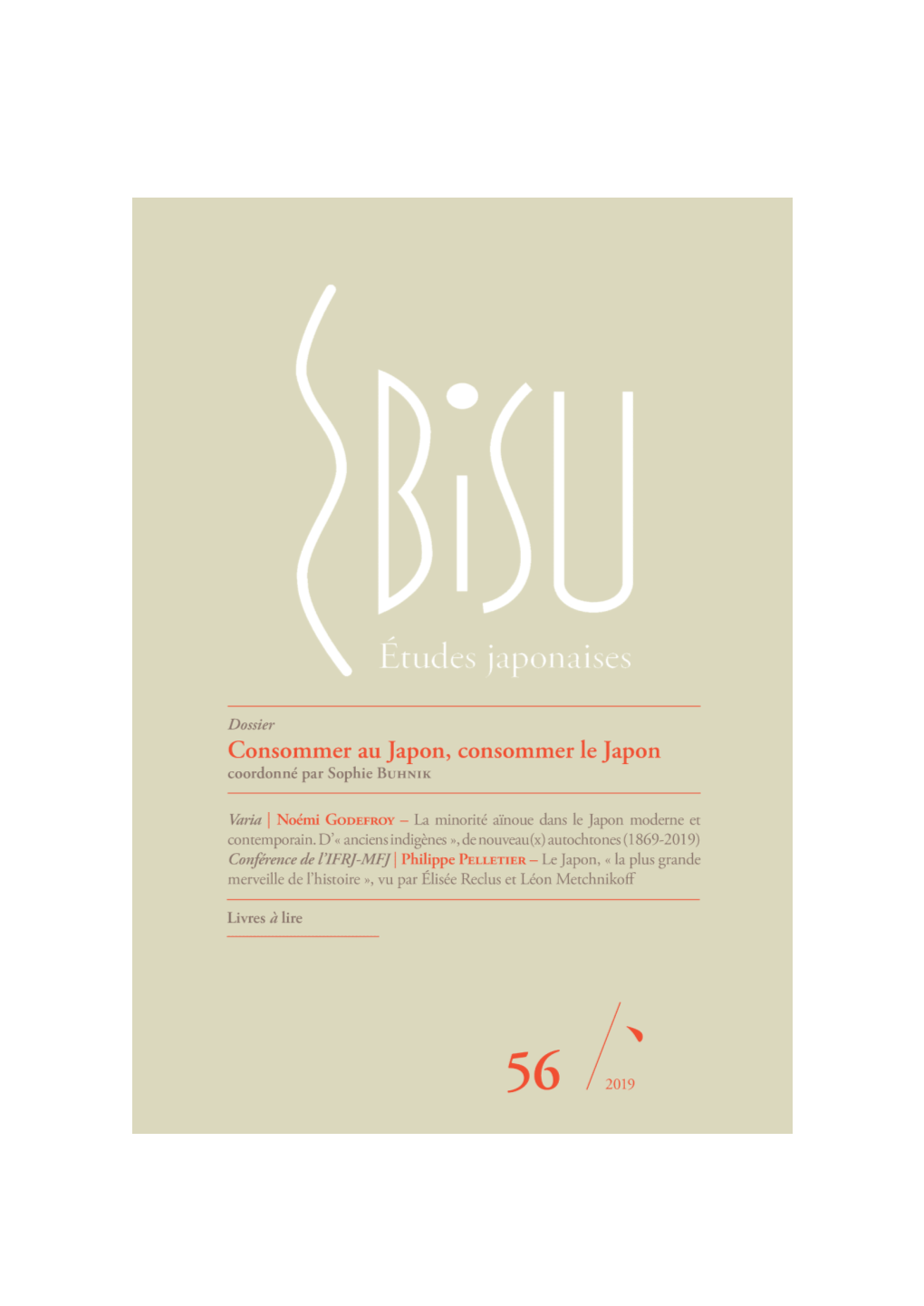 Ebisu, 56 | 2019, « Consommer Au Japon, Consommer Le Japon » [En Ligne], Mis En Ligne Le 24 Décembre 2019, Consulté Le 12 Novembre 2020