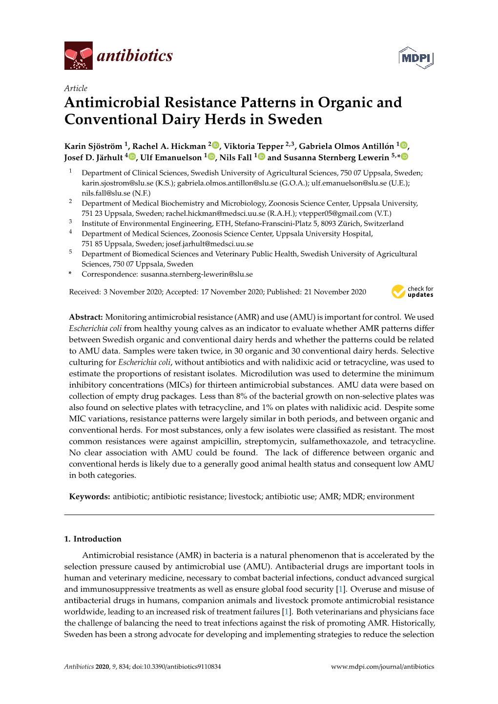 Antimicrobial Resistance Patterns in Organic and Conventional Dairy Herds in Sweden