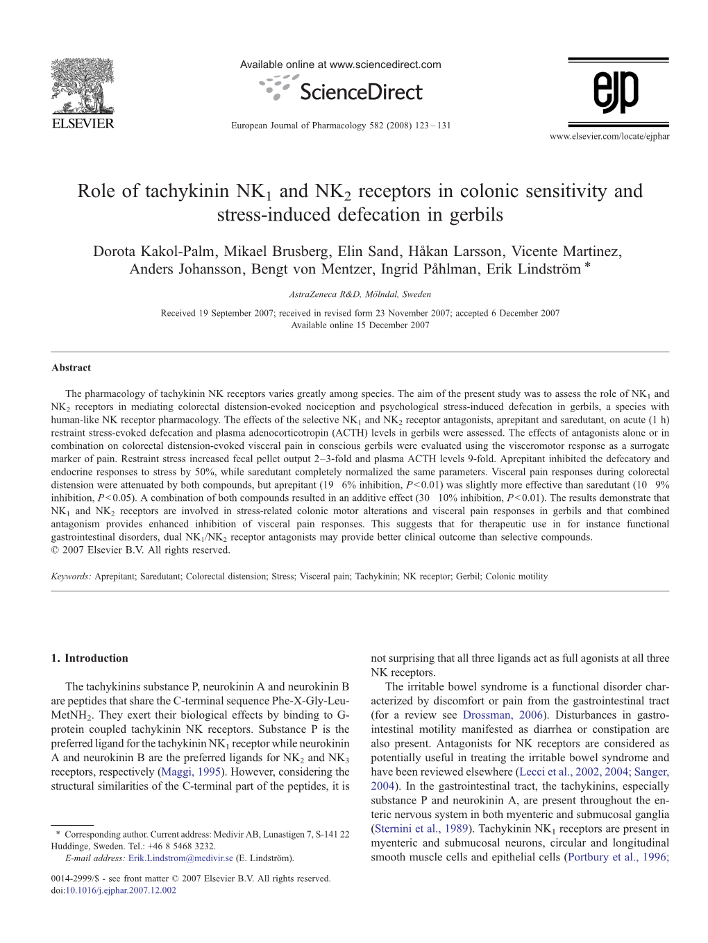 Role of Tachykinin NK1 and NK2 Receptors in Colonic Sensitivity and Stress-Induced Defecation in Gerbils