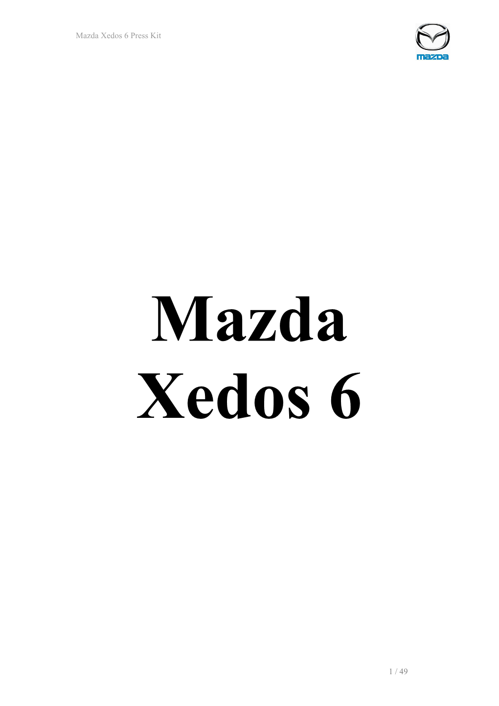 Mazda Xedos 6 Press Kit 1 / 49