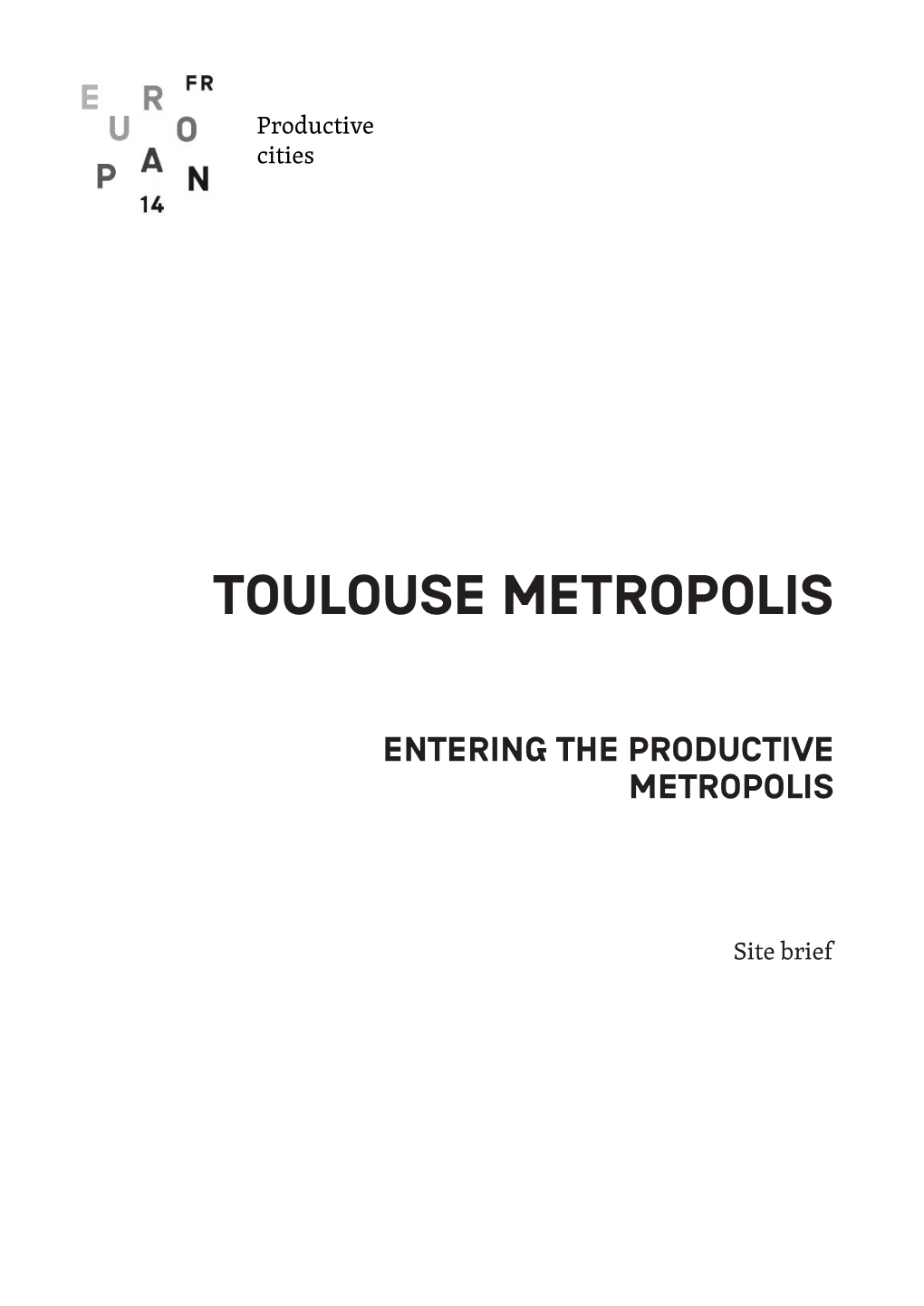 Toulouse Metropolis