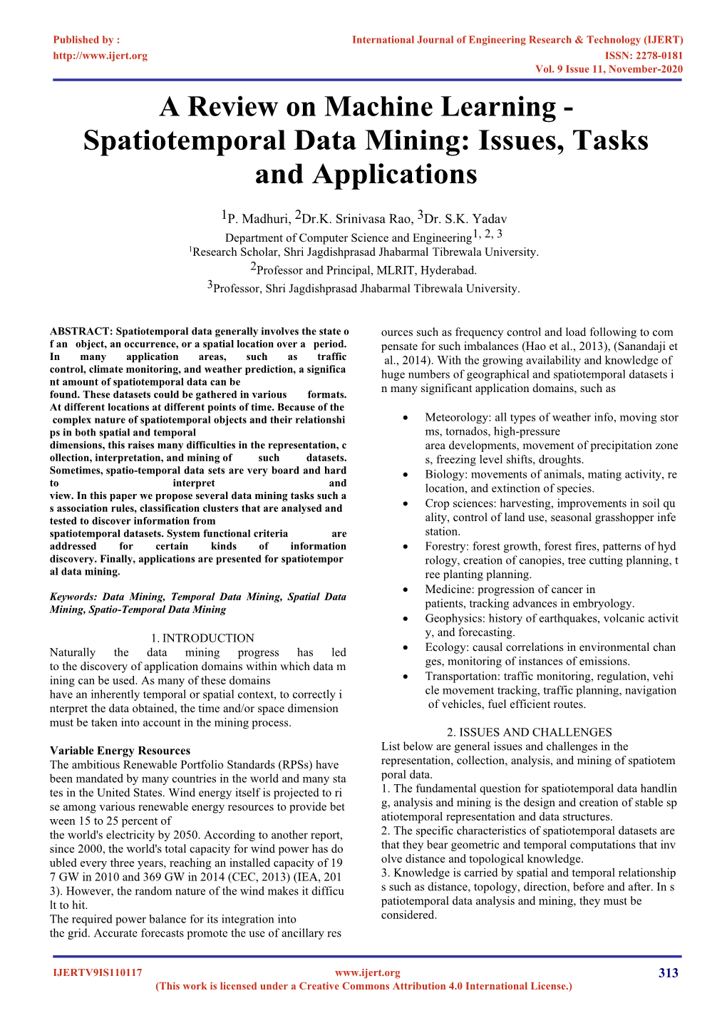 Spatiotemporal Data Mining: Issues, Tasks and Applications