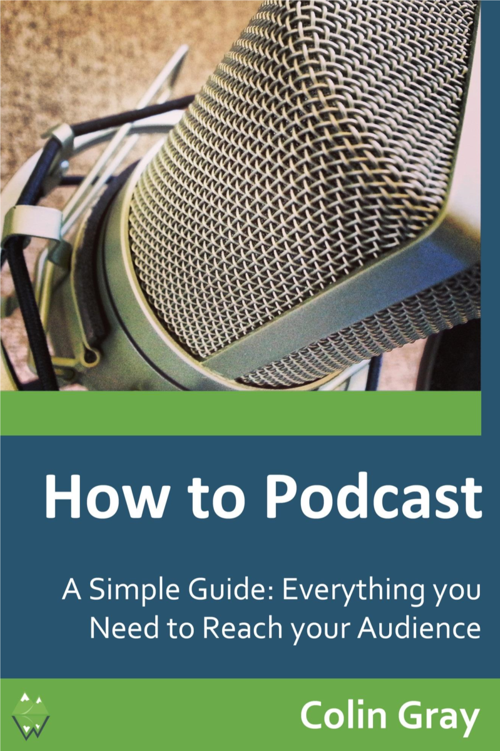 How to Podcast: a Simple Guide