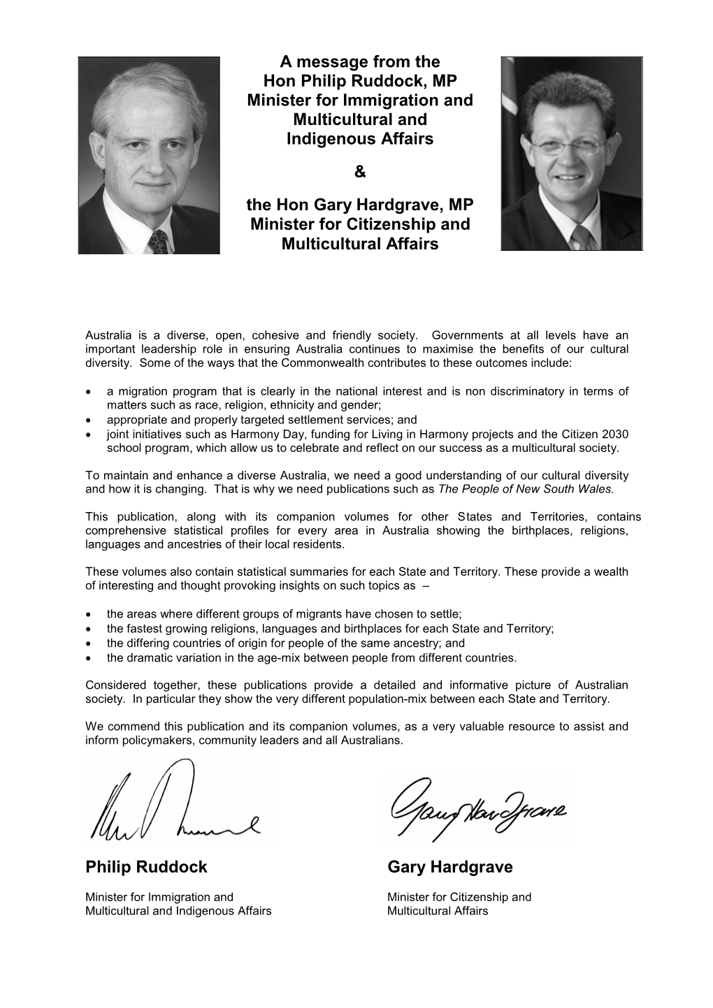 Philip Ruddock Gary Hardgrave a Message from the Hon Philip