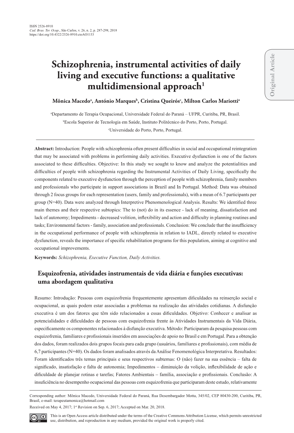 Schizophrenia, Instrumental Activities of Daily Living and Executive Functions