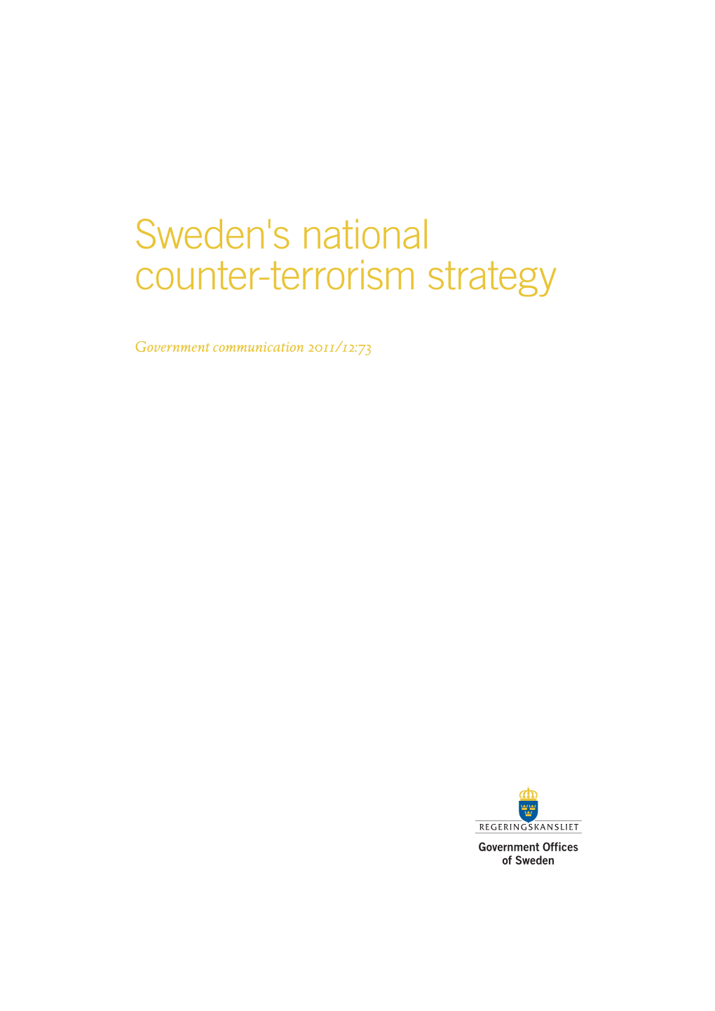 Sweden's National Counter-Terrorism Strategy