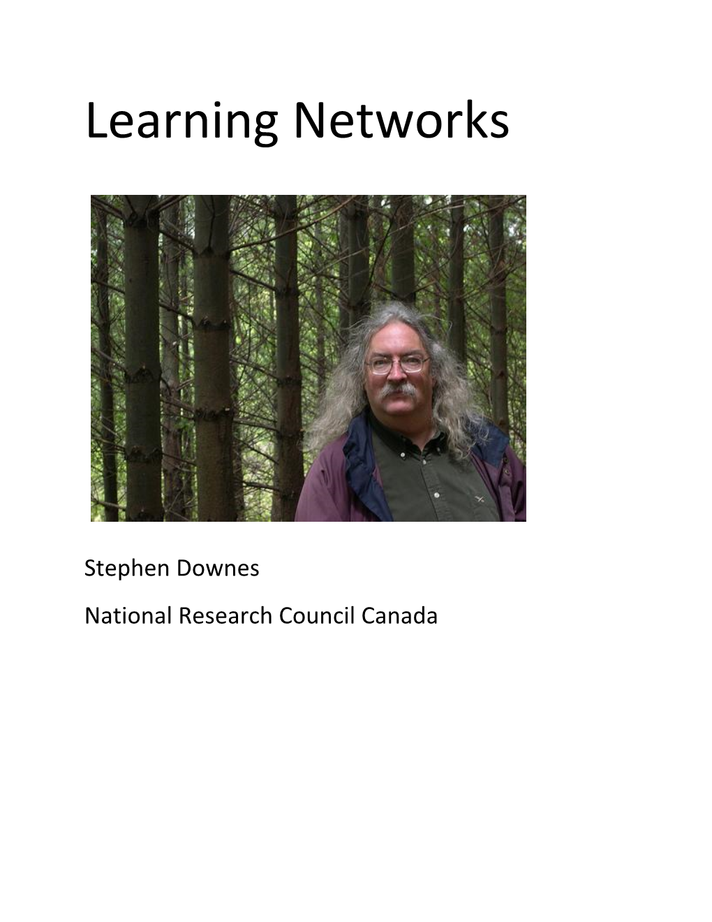 Learning Networks