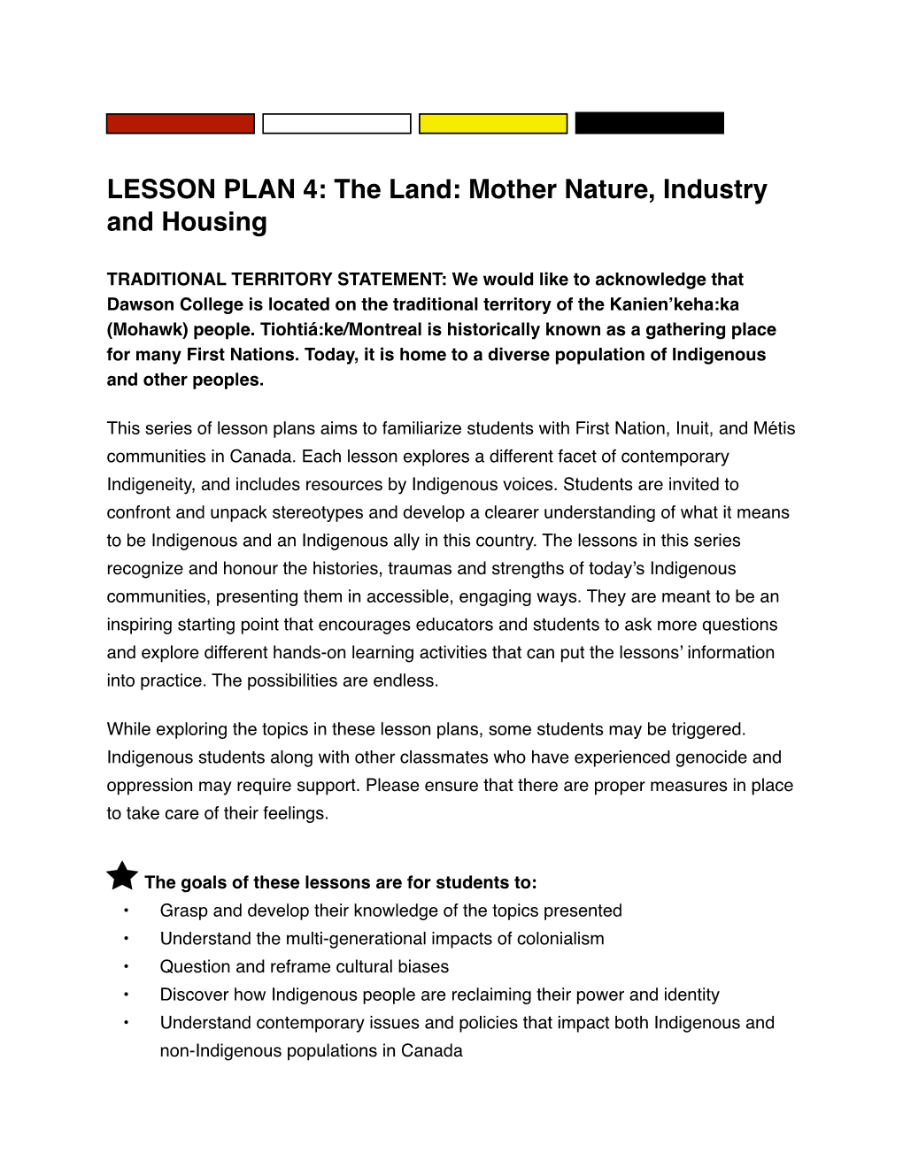 LESSON PLAN 4: the Land: Mother Nature, Industry and Housing