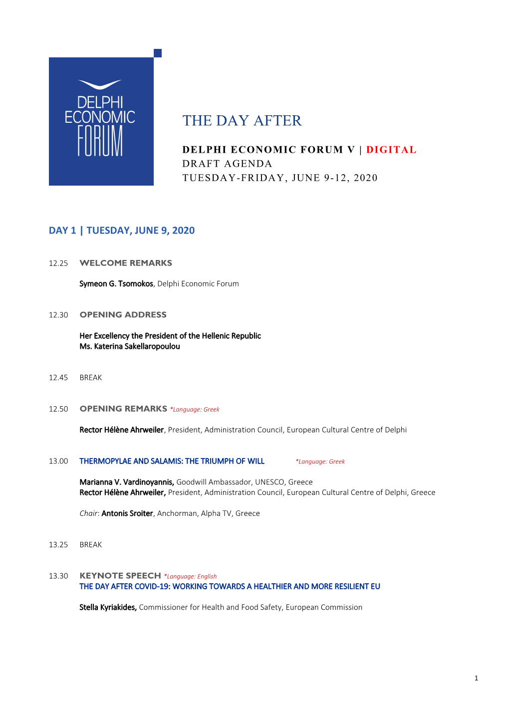 Delphi Economic Forum V | Digital Draft Agenda Tuesday-Friday, June 9-12, 2020