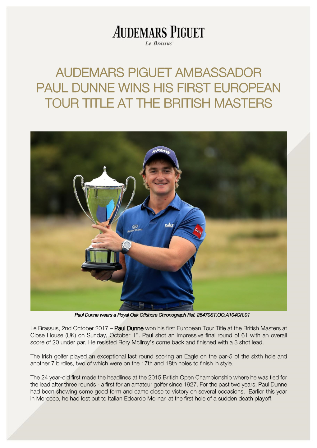 Audemars Piguet Ambassador Paul Dunne Wins His First European Tour Title at the British Masters