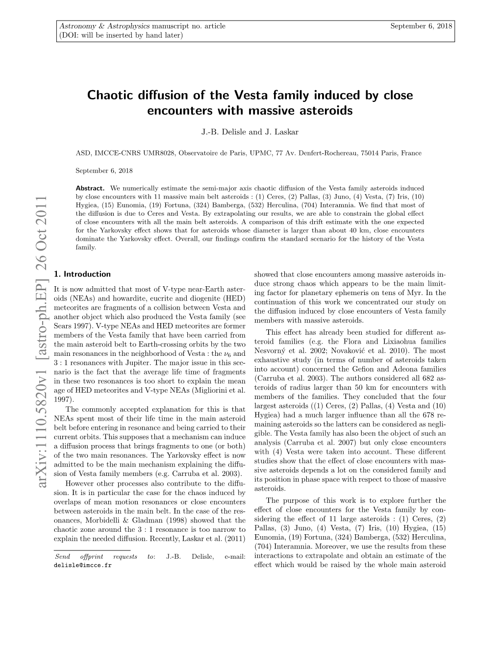 Chaotic Diffusion of the Vesta Family Induced by Close Encounters With