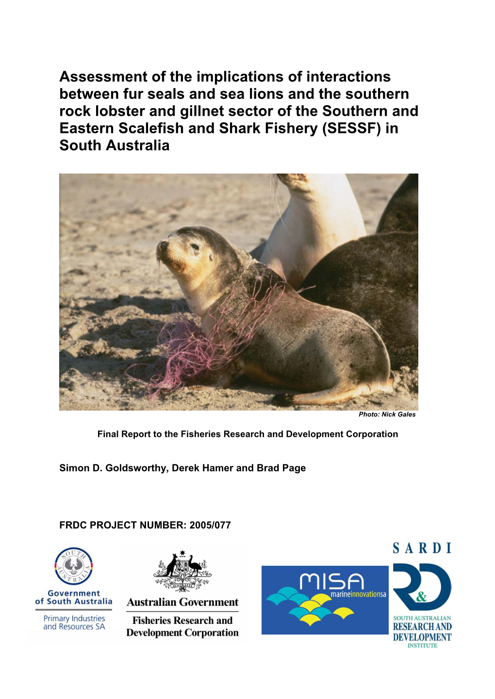 Assessment of the Implications of Interactions Between Fur Seals And