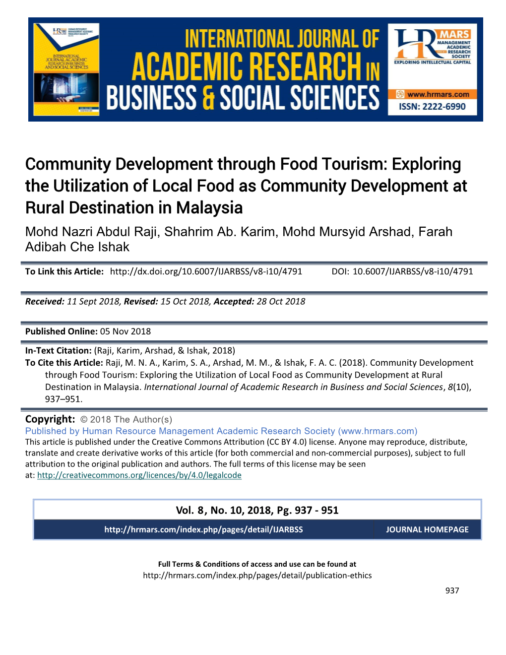 Community Development Through Food Tourism: Exploring the Utilization of Local Food As Community Development at Rural Destination in Malaysia