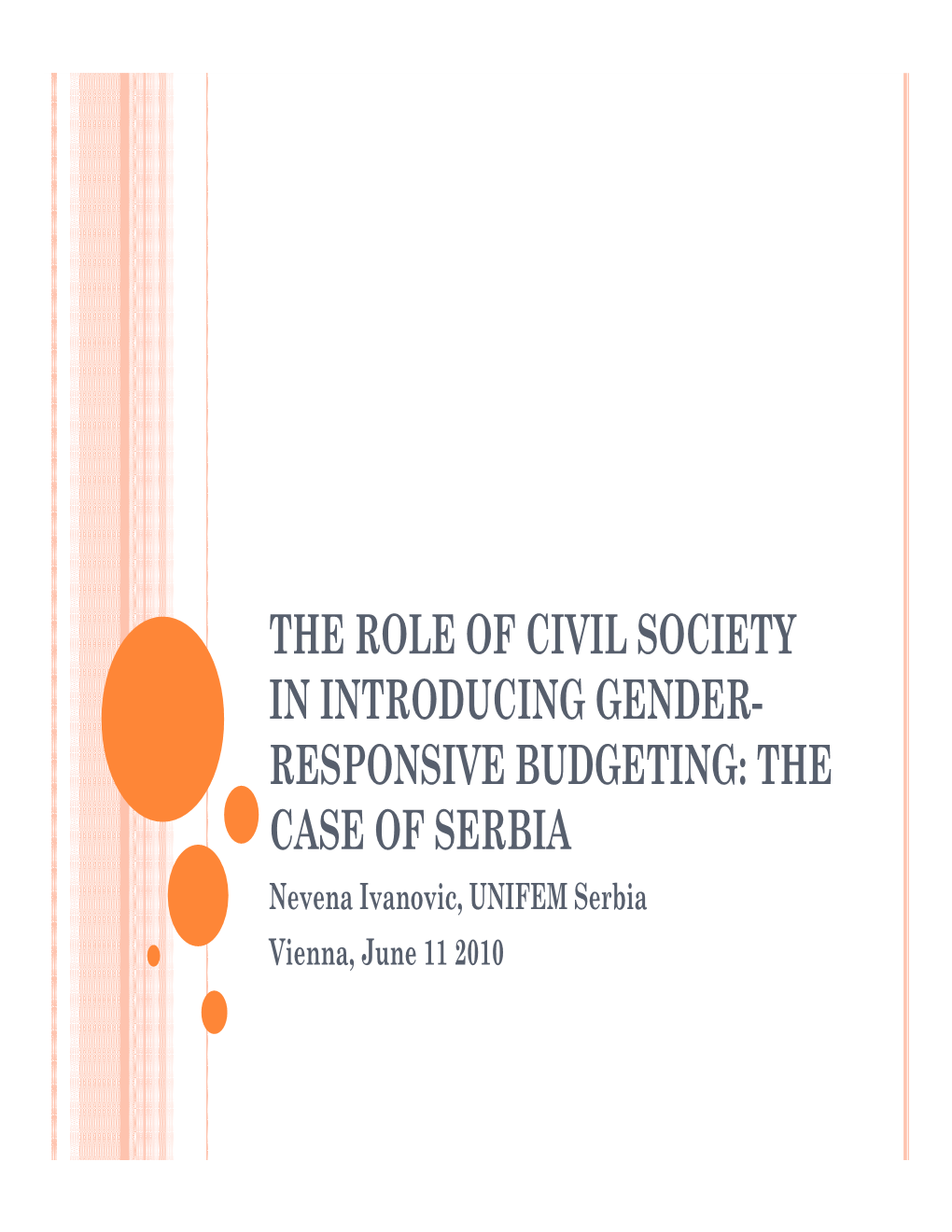 The Role of Civil Society in GRB: the Case of Serbia