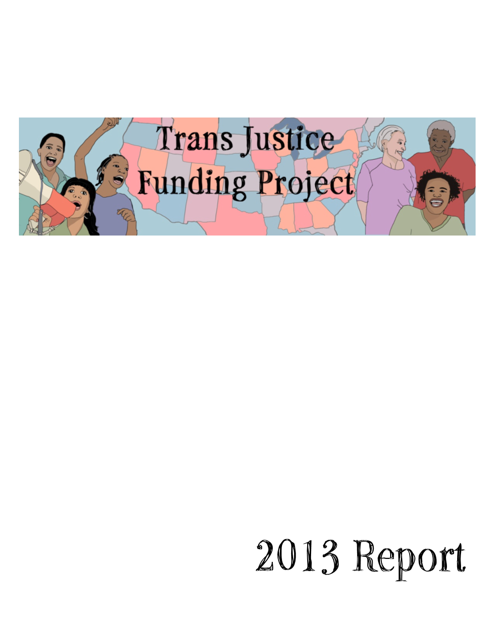 2013 Report Contents