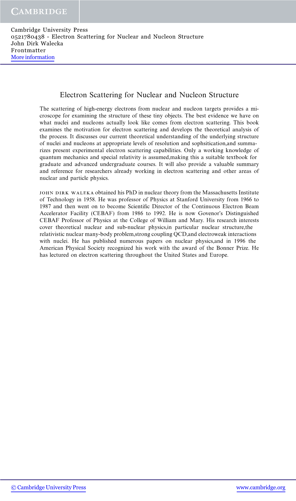 Electron Scattering for Nuclear and Nucleon Structure John Dirk Walecka Frontmatter More Information